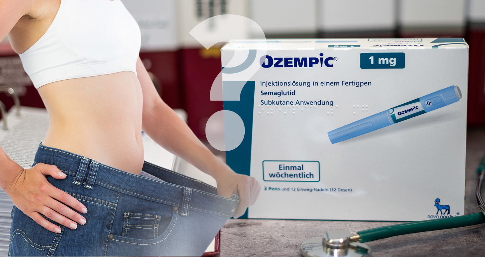 Im Vordergund eine junge Frau, mit einer zu großen Hose, im Hintergrund eine Packung des Medikaments "Ozempic"